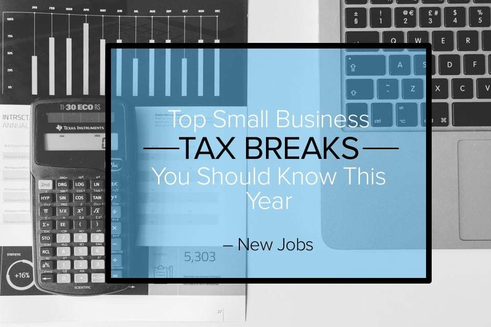 Tax Tuesdays: Top Small Business Tax Breaks
